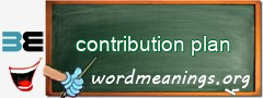 WordMeaning blackboard for contribution plan